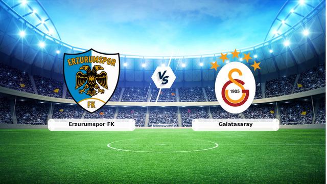 Erzurumspor vs Galatasaray
